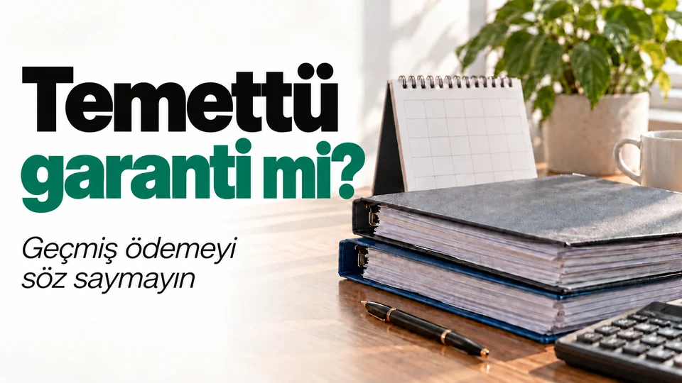 Temettü garanti mi? başlıklı kişisel finans kapağı; Takvim ve şirket dosyası.